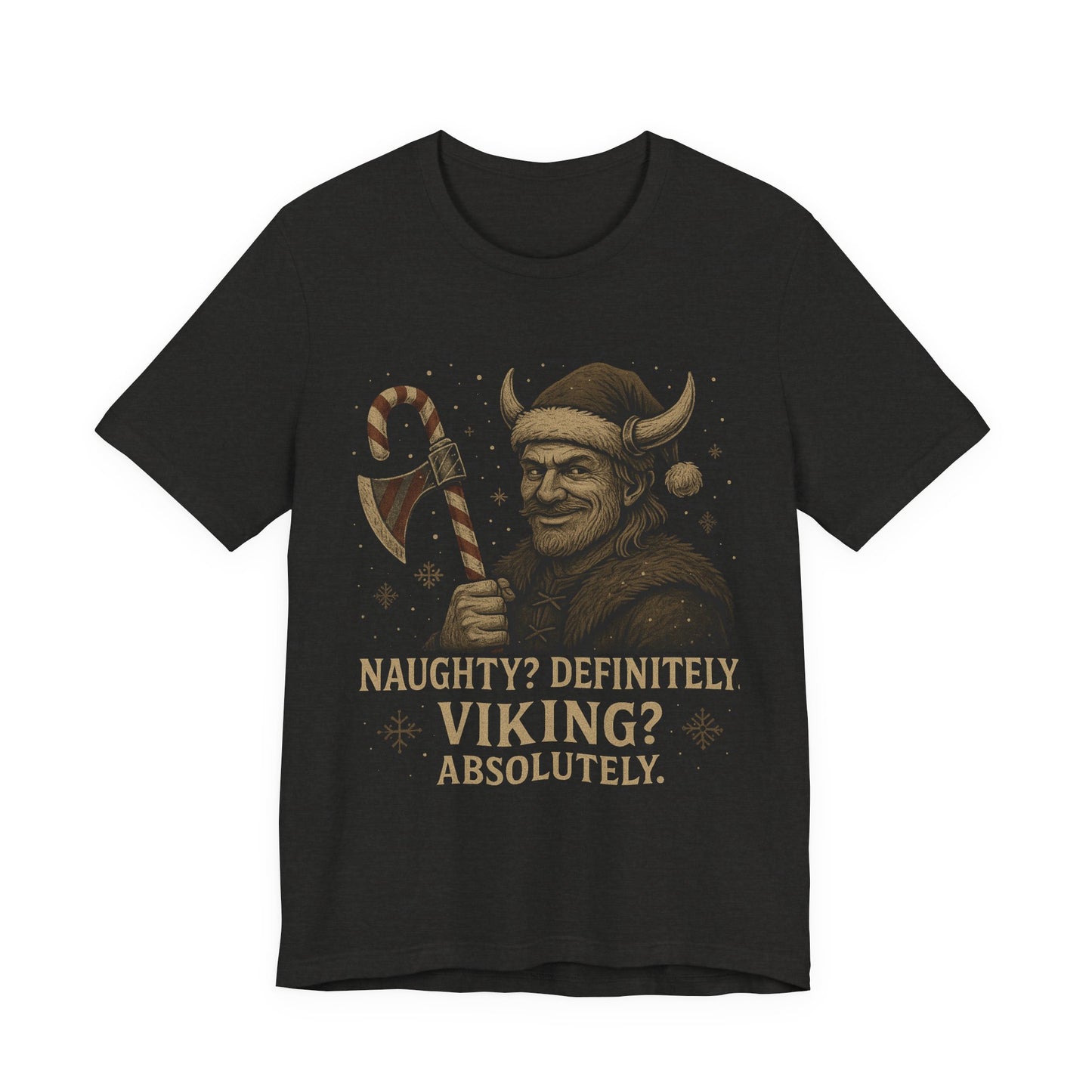 Naughty? Definitely. Viking? Absolutely. T‑Shirt — Funny Viking Holiday Tee