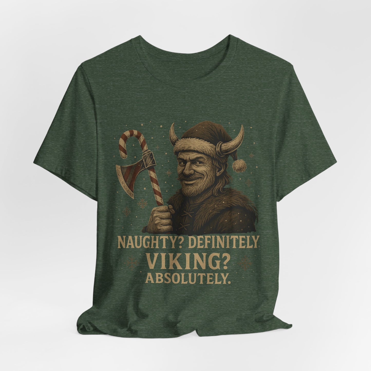 Naughty? Definitely. Viking? Absolutely. T‑Shirt — Funny Viking Holiday Tee