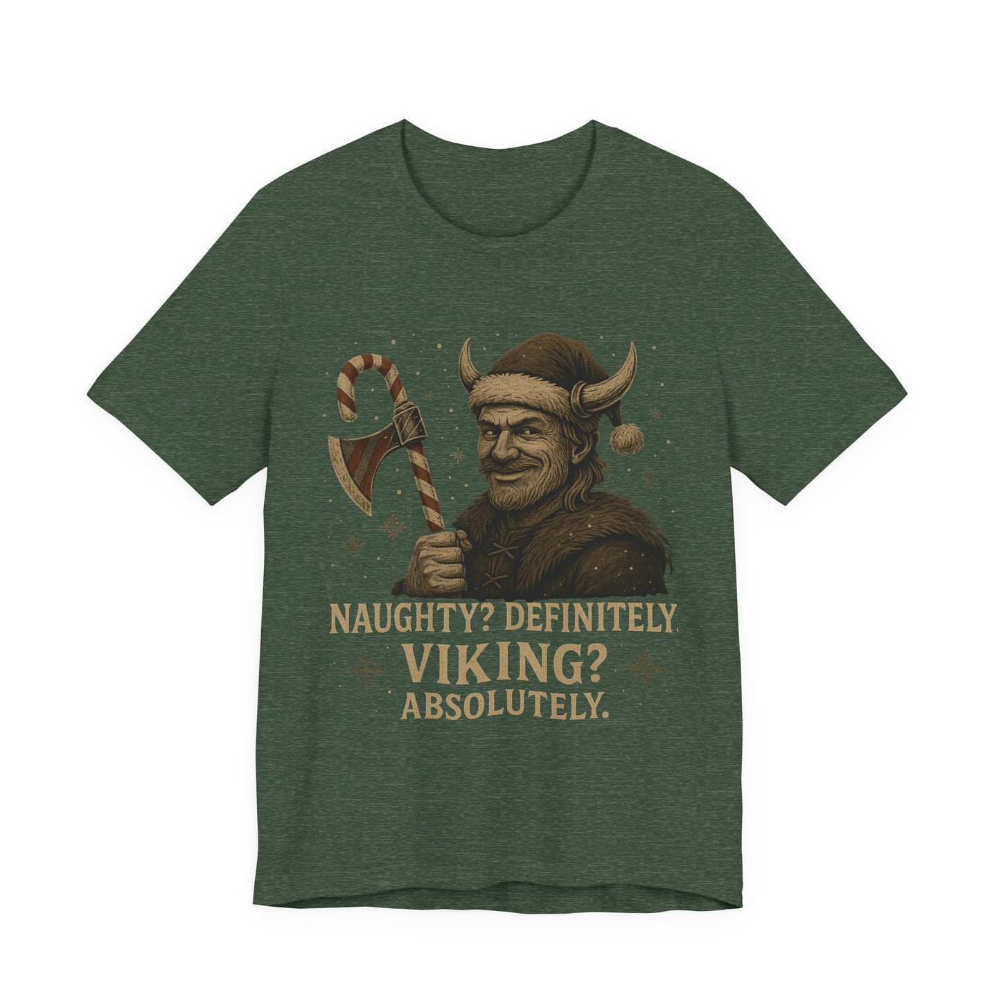 Naughty? Definitely. Viking? Absolutely. T‑Shirt — Funny Viking Holiday Tee